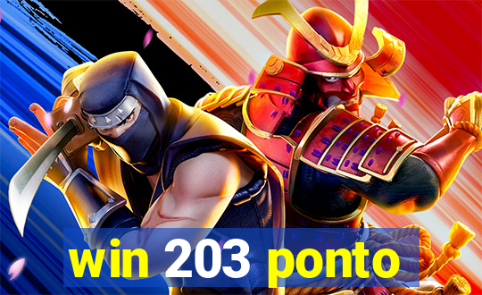 win 203 ponto